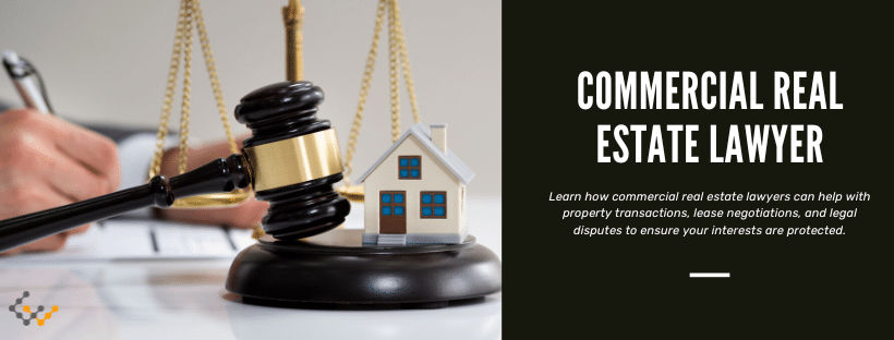 Commercial Real Estate Lawyer
