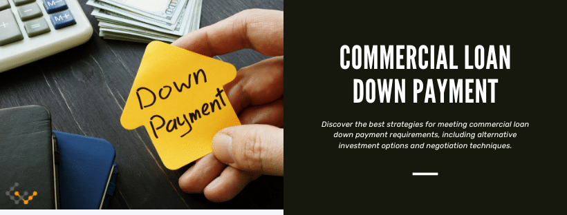 Commercial Loan Down Payment