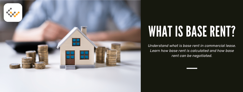 What is Base Rent