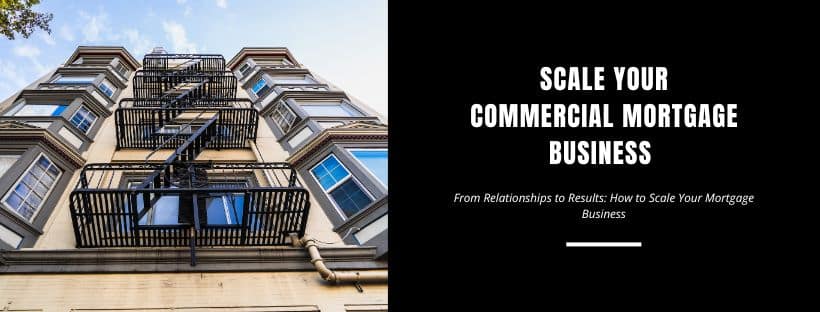 Cover image on how to scale commercial mortgage business article